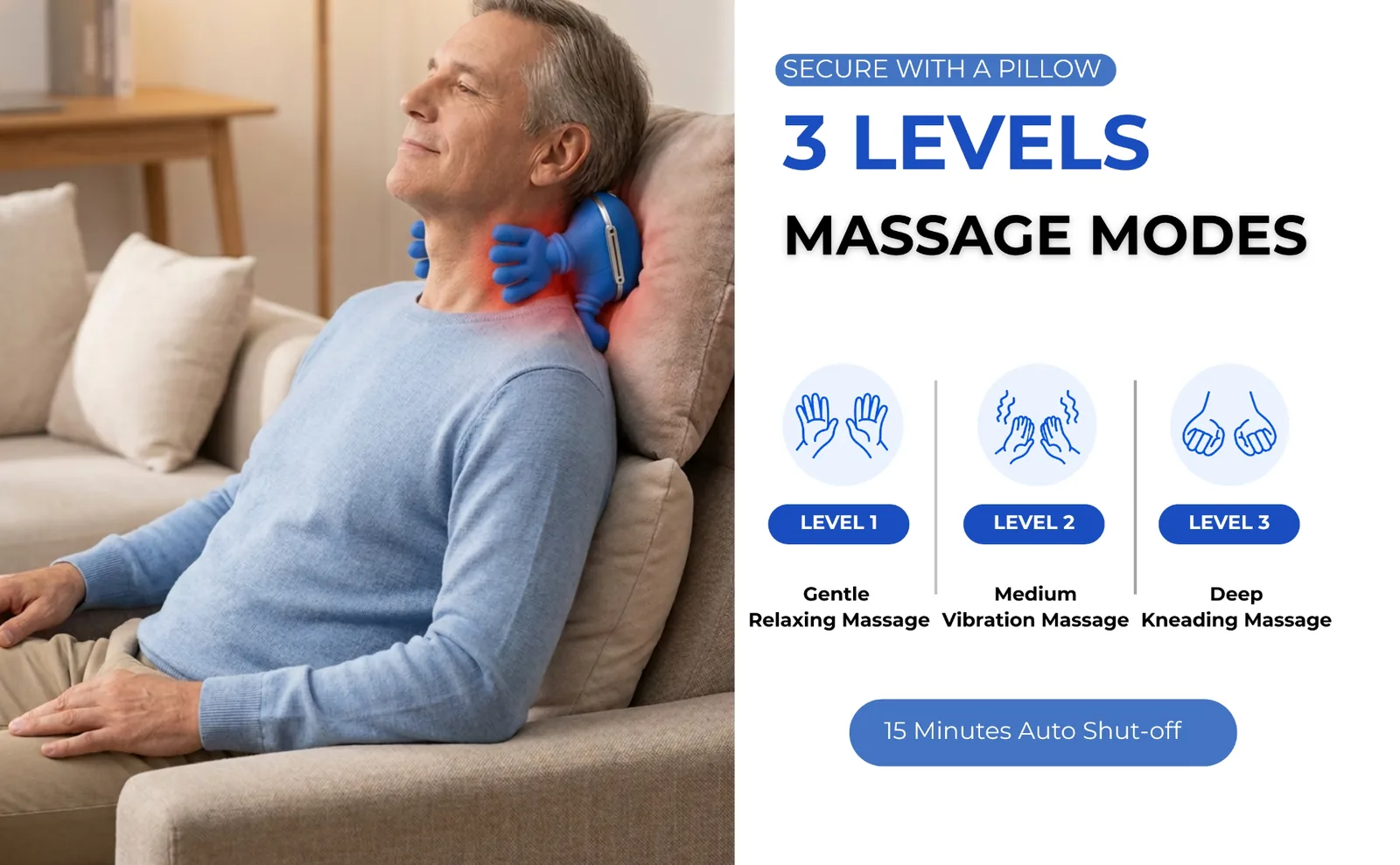 3 speeds of massage — low, medium, high — gentle relaxing, medium vibration, deep kneading — with 15 minute auto shut-off